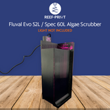 Fluval Evo Algae Turf Scrubber / Refugium by REEF-PRINT