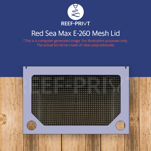 Red Sea Max E-260 Mesh Lid by REEF-PRINT