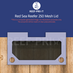 Red Sea REEFER 250 (non-G2) - Polycarbonate Aquarium Mesh Lid by REEF-PRINT